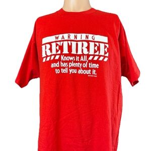 Vintage 90’s Single Stitch WARNING RETIREE Knows All Red Shirt Size XL Mens
